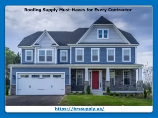 Roofing Supply Must-Haves for Every Contractor