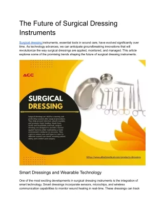 The Future of Surgical Dressing Instruments