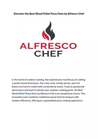 Discover the Best Wood Pellet Pizza Oven by Alfresco Chef