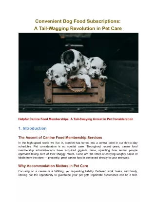 Convenient Dog Food Subscriptions_ A Tail-Wagging Revolution in Pet Care