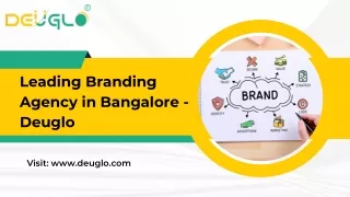 Top Branding Agency in Banglore - Deuglo