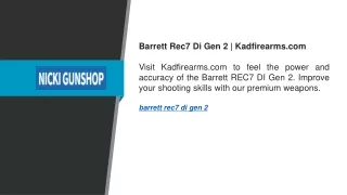 Barrett Rec7 Di Gen 2  Kadfirearms.com