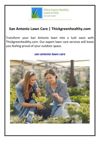 San Antonio Lawn Care Thickgreenhealthy.com