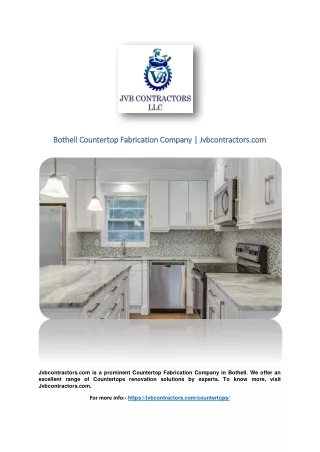 Bothell Countertop Fabrication Company | Jvbcontractors.com