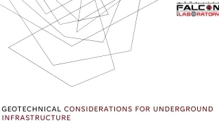 Geotechnical Considerations for Underground Infrastructure