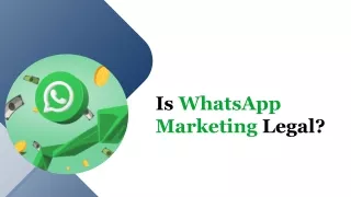 Is WhatsApp  Marketing Legal