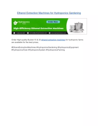 Ethanol Extraction Machines for Hydroponics Gardening