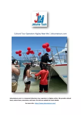 Cultural Tour Operators Higüey Near Me | Jeloumatours.com