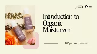 Best Organic Moisturizer for Soft, Hydrated Skin | 100% Pure