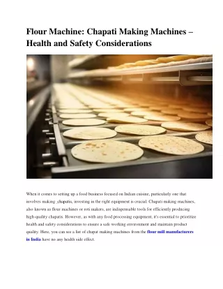 Flour Machine: Chapati Making Machines – Health and Safety Considerations