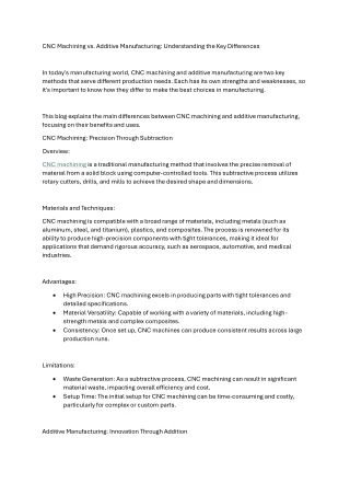 CNC Machining vs. Additive Manufacturing: Understanding the Key Differences