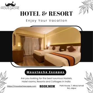 Best Hostels, Hotels and Resorts in India