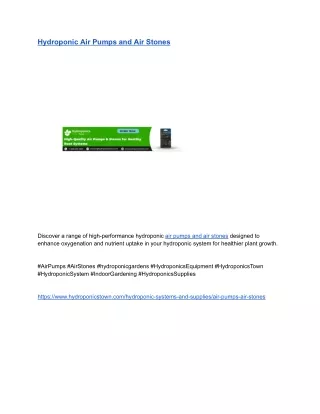 Hydroponic Air Pumps and Air Stones