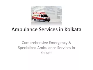 Best Ambulance Services in Kolkata