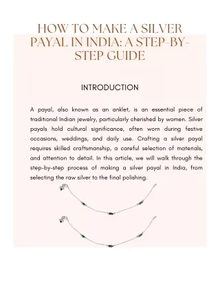 How to Make a Silver Payal in India: A Step-by-Step Guide