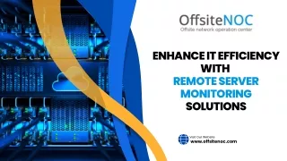 Enhance IT Efficiency with Remote Server Monitoring Solutions