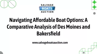 From Iowa to California Finding Affordable Boats in Des Moines and Bakersfield