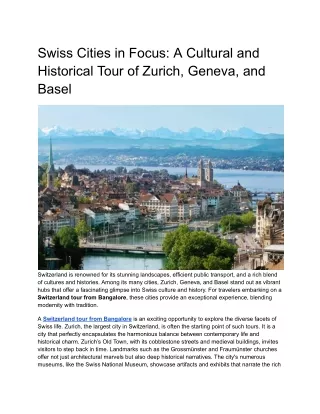 Swiss Cities in Focus: A Cultural and Historical Tour of Zurich, Geneva, and Bas
