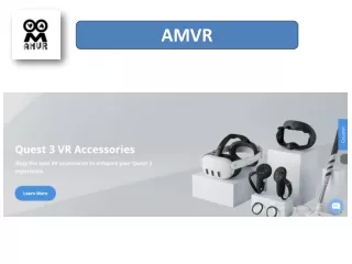 Upgrade Your VR Adventure with AMVR's Top-Notch Accessories