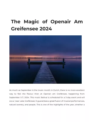 The Magic of Openair Am Greifensee 2024