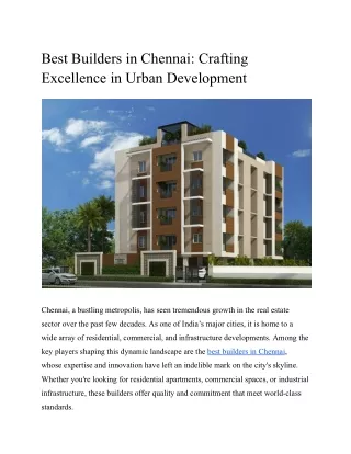 Best Builders in Chennai_ Crafting Excellence in Urban Development