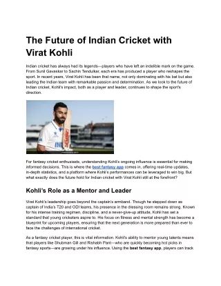 The Future of Indian Cricket with Virat Kohli