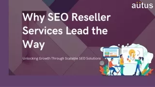 Why SEO Reseller Services are Essential for Digital Success