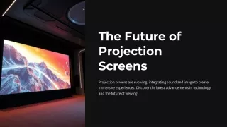 The Future of Projection Screens with Bright Room Projectors