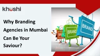 Why Branding Agencies in Mumbai Can Be Your Saviour