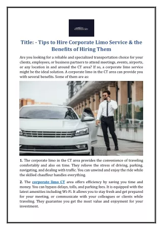 Tips to Hire Corporate Limo Service & the Benefits of Hiring Them