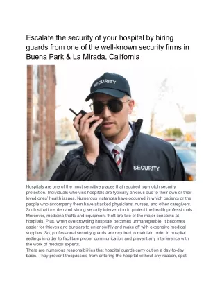 Escalate the security of your hospital by hiring guards from one of the well-known security firms in Buena Park & La Mir