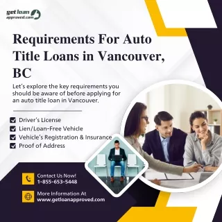 Requirements For Auto Title Loans in Vancouver, BC