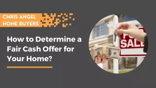 How to Determine a Fair Cash Offer for Your Home?