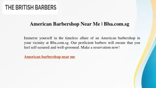 American Barbershop Near Me   Bba.com.sg