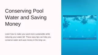 Jordan Hidalgo Largo, FL - 4 Ways to Conserve Pool Water and Save Money