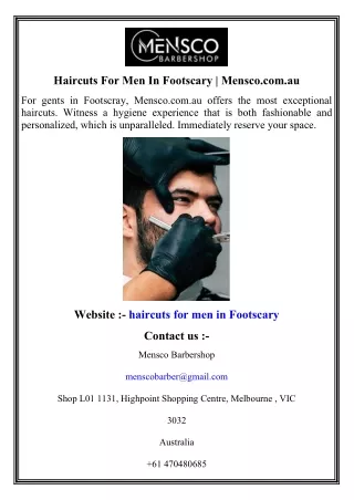 Haircuts For Men In Footscary   Mensco.com.au
