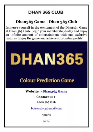 Dhan365 Game  Dhan 365 Club