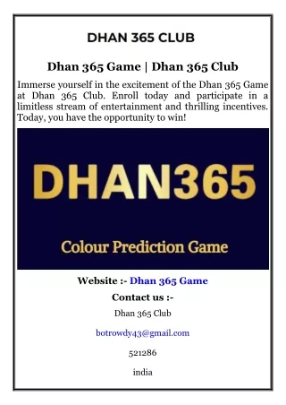 Dhan 365 Game  Dhan 365 Club