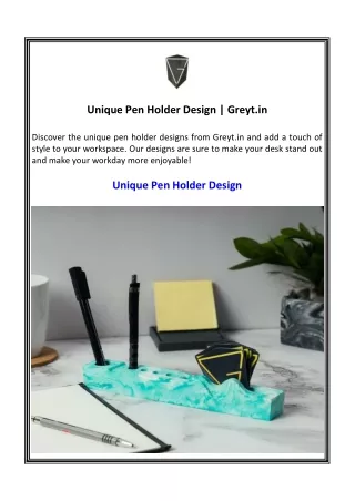 Unique Pen Holder Design | Greyt.in