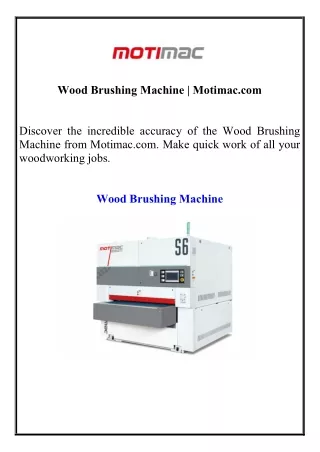 Wood Brushing Machine | Motimac.com