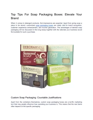 Top Tips For Soap Packaging Boxes_ Elevate Your Brand