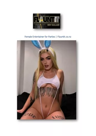 Female Entertainer for Parties | Flauntit.co.nz