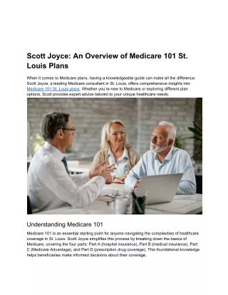 Scott Joyce:An Overview of Medicare 101 St. Louis Plans