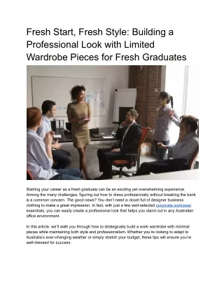 Fresh Start, Fresh Style Building a Professional Look with Limited Wardrobe Pieces for Fresh Graduates