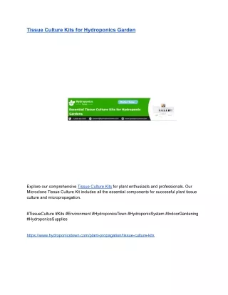 Tissue Culture Kits for Hydroponics Garden