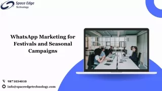 WhatsApp Marketing for Festivals and Seasonal Campaigns