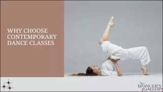 Why Choose Contemporary Dance Classes: Benefits for Body and Mind