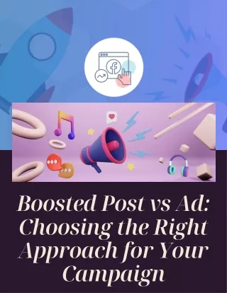 Boosted Post vs Ad Choosing the Right Approach for Your Campaign