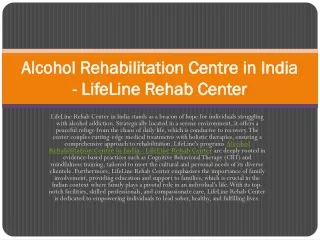 Alcohol Rehabilitation Centre in India - LifeLine Rehab Center