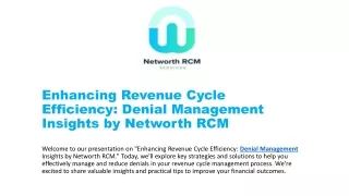 Enhancing Revenue Cycle Efficiency: Denial Management Insights | Networth RCM